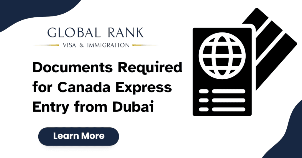 Documents Required for Canada Express Entry from Dubai