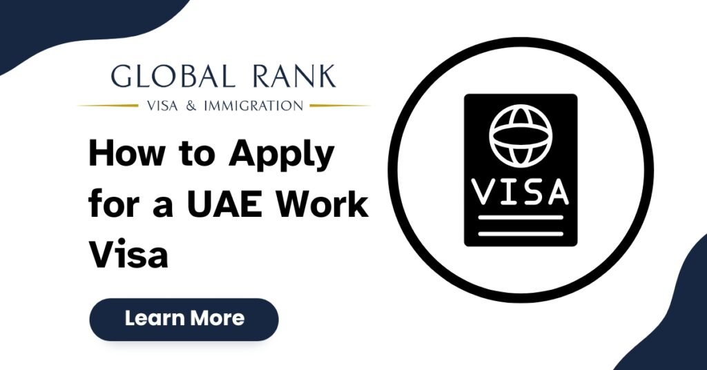 How to Apply for a UAE Work Visa