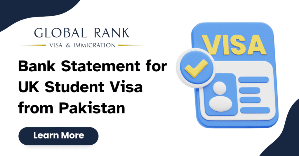 Bank Statement for UK Student Visa from Pakistan