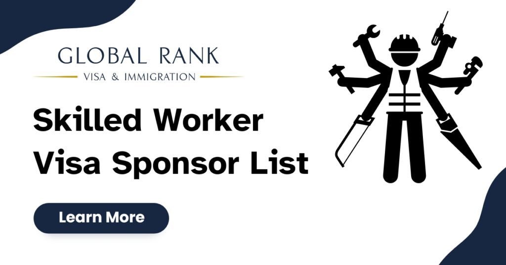 Skilled Worker Visa Sponsor List